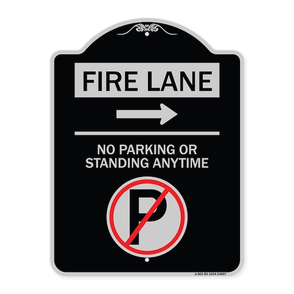 Signmission Fire Lane No Parking or Standing Anytime Heavy-Gauge Aluminum Sign, 24" x 18", BS-1824-24007 A-DES-BS-1824-24007 - main